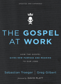 Cover image: The Gospel at Work 9780310562078
