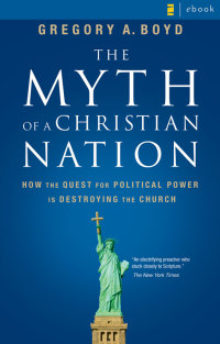 Imagen de portada: The Myth of a Christian Nation 9780310267300