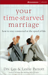 Cover image: Your Time-Starved Marriage 9780310356219