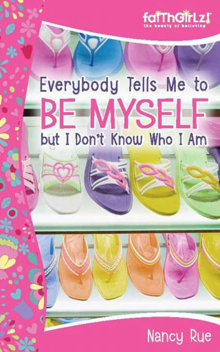 Cover image: Everybody Tells Me to Be Myself but I Don't Know Who I Am, Revised Edition 9780310712954