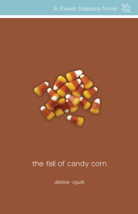 Cover image: The Fall of Candy Corn 9780310715597