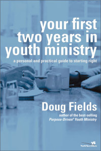 Cover image: Your First Two Years in Youth Ministry 9780310240457