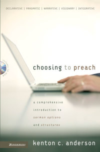 Cover image: Choosing to Preach 9780310267508