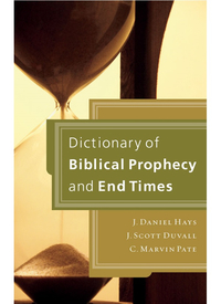 Cover image: Dictionary of Biblical Prophecy and End Times 9780310496007