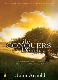 Cover image: Life Conquers Death 9780310279761
