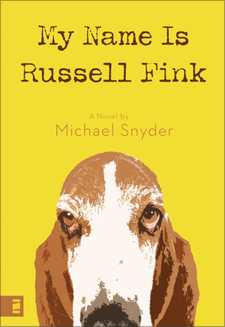 Cover image: My Name Is Russell Fink 9780310772163