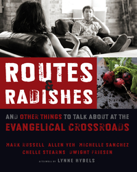 Cover image: Routes and Radishes 9780310324683