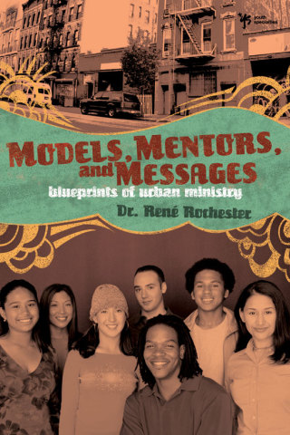 Cover image: Models, Mentors, and Messages 9780310284673