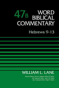 Cover image: Hebrews 9-13, Volume 47B 9780310522027