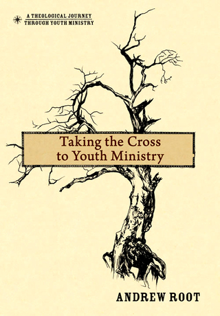 Cover image: Taking the Cross to Youth Ministry 9780310670780