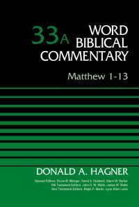 Cover image: Matthew 1-13, Volume 33A 9780310521983