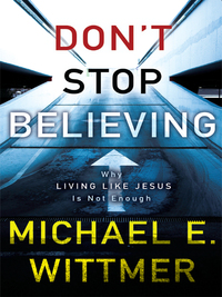 Cover image: Don't Stop Believing 9780310281160