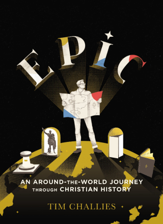 Cover image: Epic: An Around-the-World Journey through Christian History 9780310329046