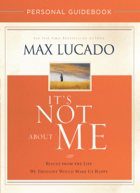 Cover image: It's Not About Me Personal Guidebook 9780718039523