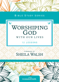 Cover image: Worshiping God with Our Lives 9780310682479