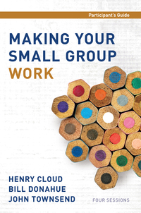 Cover image: Making Your Small Group Work Participant's Guide 9780310687450