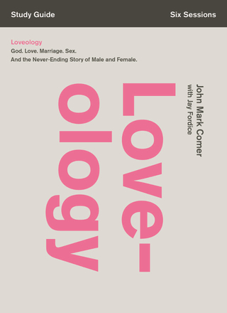 Cover image: Loveology Bible Study Guide 9780310688372