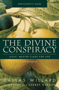 Cover image: The Divine Conspiracy Bible Study Participant's Guide 9780310324393