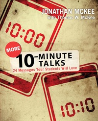 Cover image: More 10-Minute Talks 9780310692904