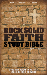 Cover image: NIV, Rock Solid Faith Study Bible for Teens: Build and defend your faith based on God's promises 1st edition 9780310723301