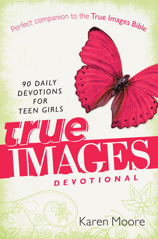 Cover image: True Images Devotional 9780310726067