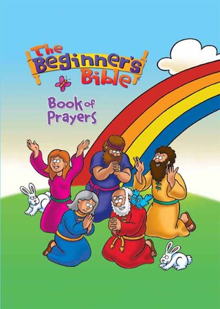 Cover image: The Beginner's Bible Book of Prayers 9780310755371