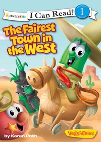 Cover image: The Fairest Town in the West 9780310727293