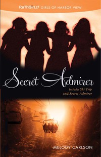 Cover image: Secret Admirer 9780310730484