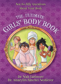 Cover image: The Ultimate Girls' Body Book 9780310739814