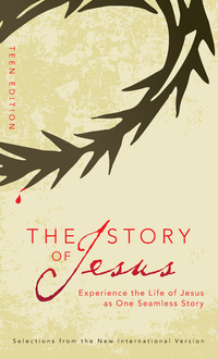 Cover image: The Story of Jesus: Teen Edition 9780310741916