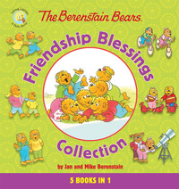 Cover image: The Berenstain Bears Friendship Blessings Collection 9780310753384