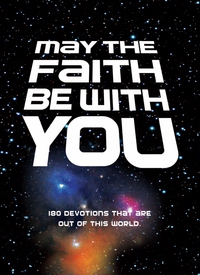 Cover image: May the Faith Be with You 9780310753452