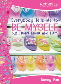 Cover image: Everybody Tells Me to Be Myself but I Don't Know Who I Am, Revised Edition 9780310733232