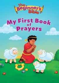 Cover image: The Beginner's Bible My First Book of Prayers 9780310755371