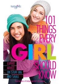Cover image: 101 Things Every Girl Should Know 9780310746195
