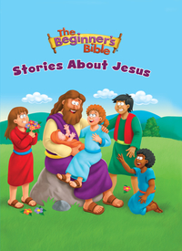 Cover image: The Beginner's Bible Stories About Jesus 9780310756101
