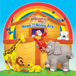 Cover image: The Beginner's Bible Noah and the Noisy Ark 9780310759577