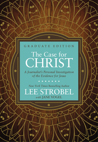 Cover image: The Case for Christ Graduate Edition 9780310761808