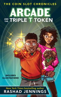 Cover image: Arcade and the Triple T Token 9780310767411