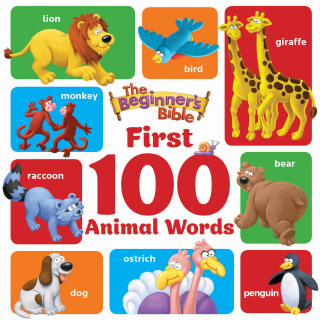 Cover image: The Beginner's Bible First 100 Animal Words 9780310770633