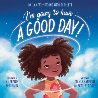 Cover image: I’m Going to Have a Good Day! 9780310771296