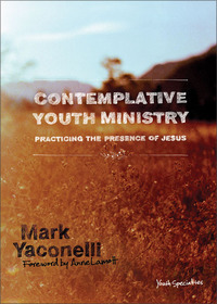 Cover image: Contemplative Youth Ministry 9780310267775