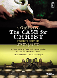 Cover image: The Case for Christ Student Edition 9780310745648