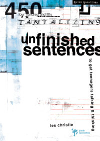 Cover image: Unfinished Sentences 9780310230939