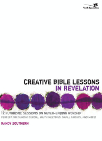 Cover image: Creative Bible Lessons in Revelation 9780310251088