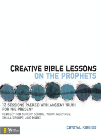 Cover image: Creative Bible Lessons on the Prophets 9780310241379
