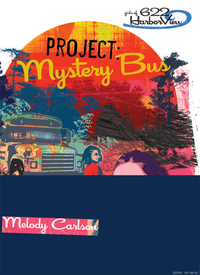 Cover image: Project: Mystery Bus 9780310711872