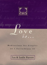 Cover image: Love Is . . . 9780310216667
