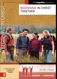 Cover image: Beginning in Christ Together 9780310249863