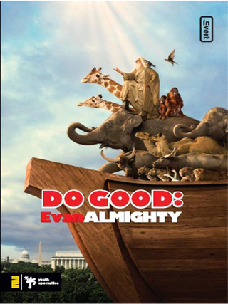 Cover image: Do Good: Evan Almighty 9780310284147